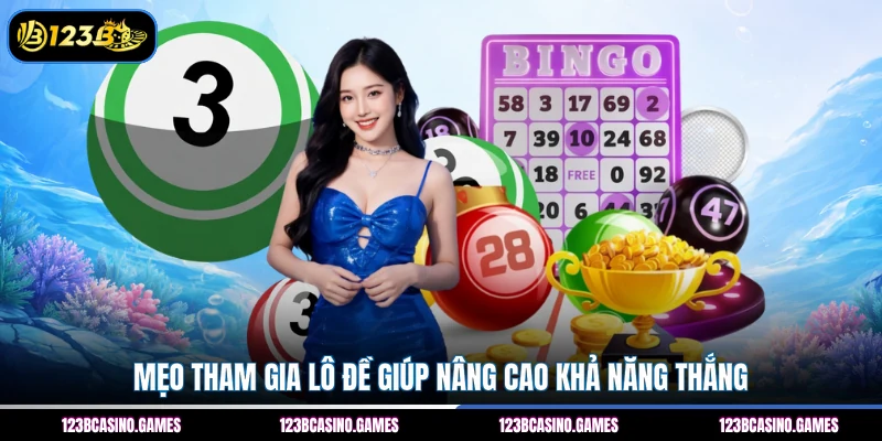 Kinh Nghiệm Đánh Lô Đề – Chốt Số Cực Hay, Hốt Lộc Lớn 2 Mẹo tham gia lô đề giúp nâng cao khả năng thắng